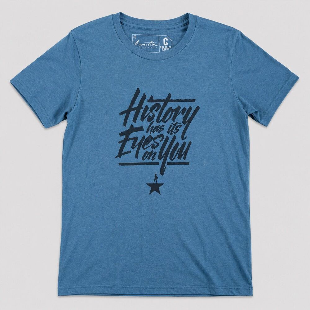 Hamilton “History Has Its Eyes on You” Graphic Tee – Medium
